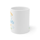 11oz Father Delights in Me White Mug