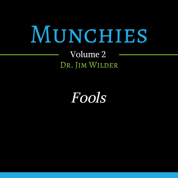 Fools (Munchies: Volume 2 - MP3)