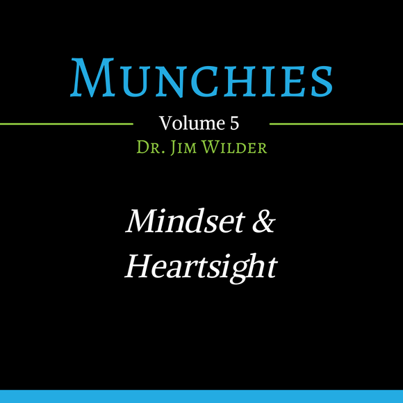 Mindset and Heartsight (Munchies: Volume 5 - MP3)