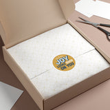 Gold Joy Looks Good On You — Round Vinyl Sticker