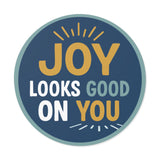 Navy Joy Looks Good On You — Round Vinyl Sticker