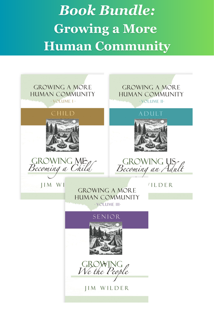 Growing a More Human Community: Volumes 1-3