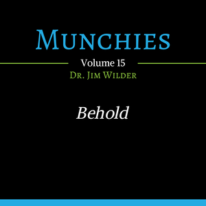 Behold! (Munchies: Volume 15 - MP3 Download)