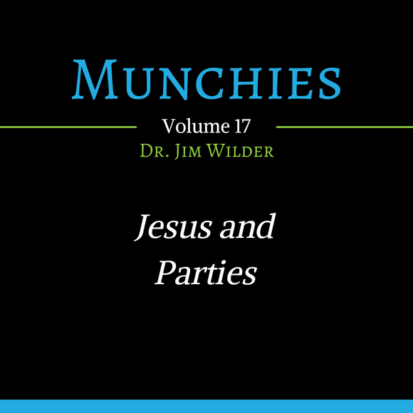 Jesus and Parties (Munchies: Volume 17 - MP3 Download)