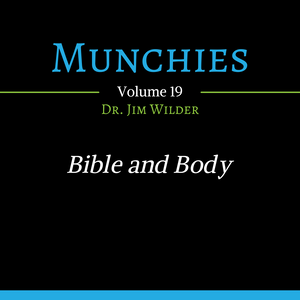 Bible and Body (Munchies: Volume 19 - MP3 Download)