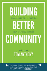 Building Better Community