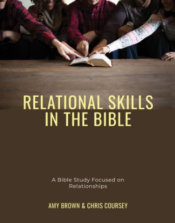 Relational Skills in the Bible